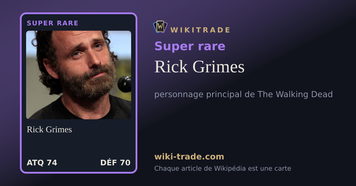 Rick Grimes — carte Super rare