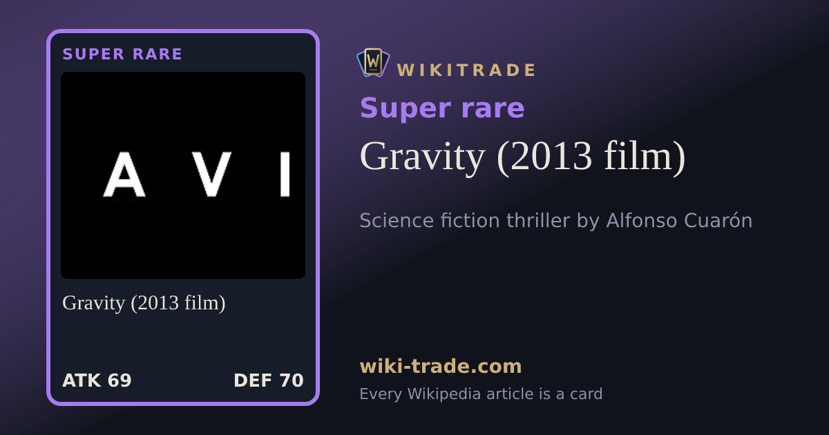 Gravity (2013 film) — Super rare card