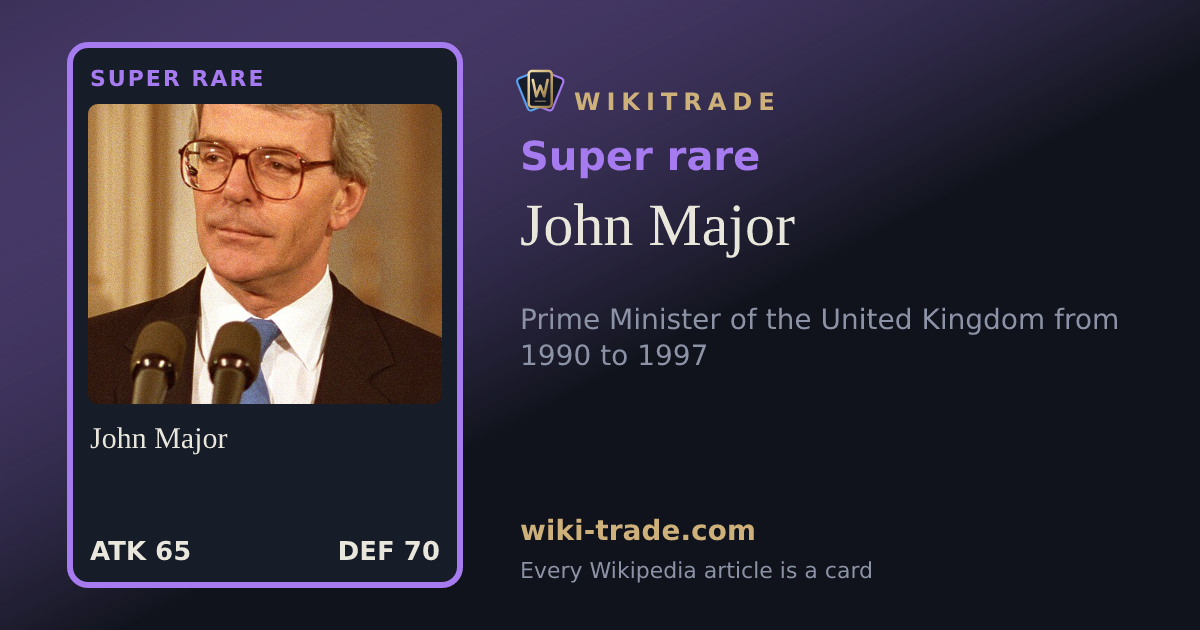John Major — Super rare card