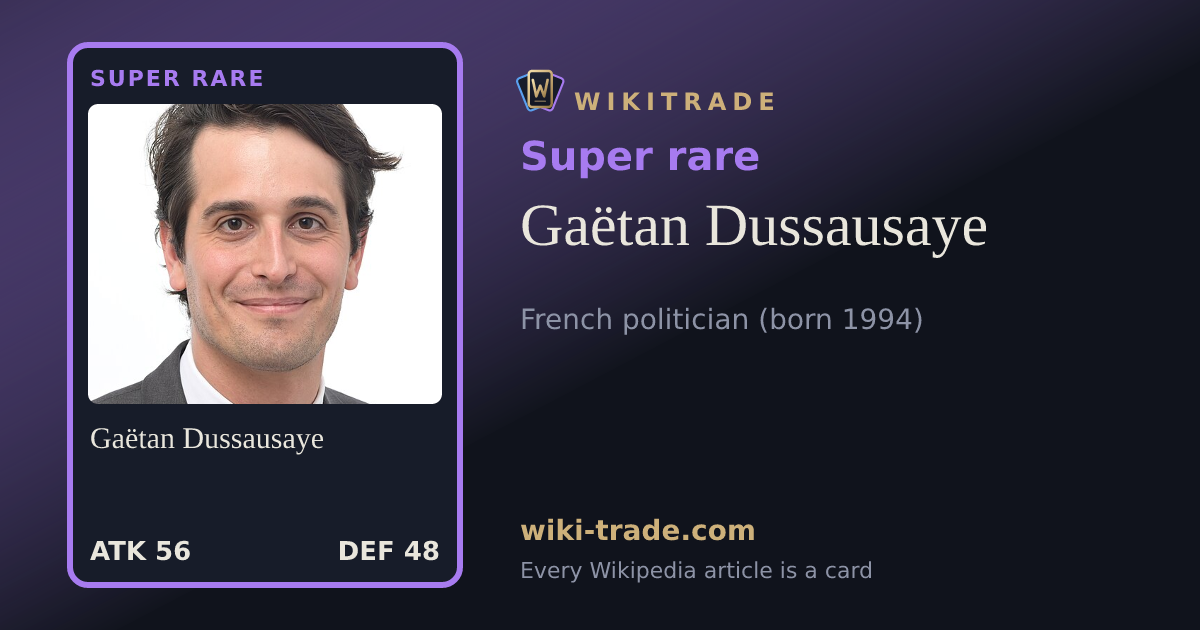 Gaëtan Dussausaye — Super rare card