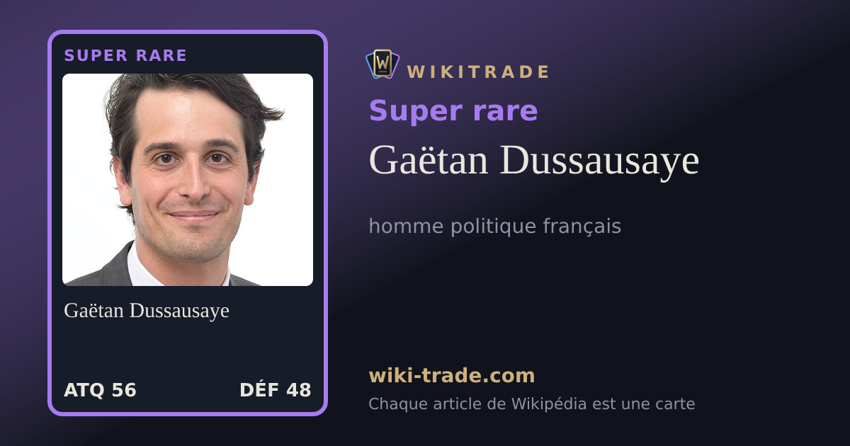 Gaëtan Dussausaye — carte Super rare