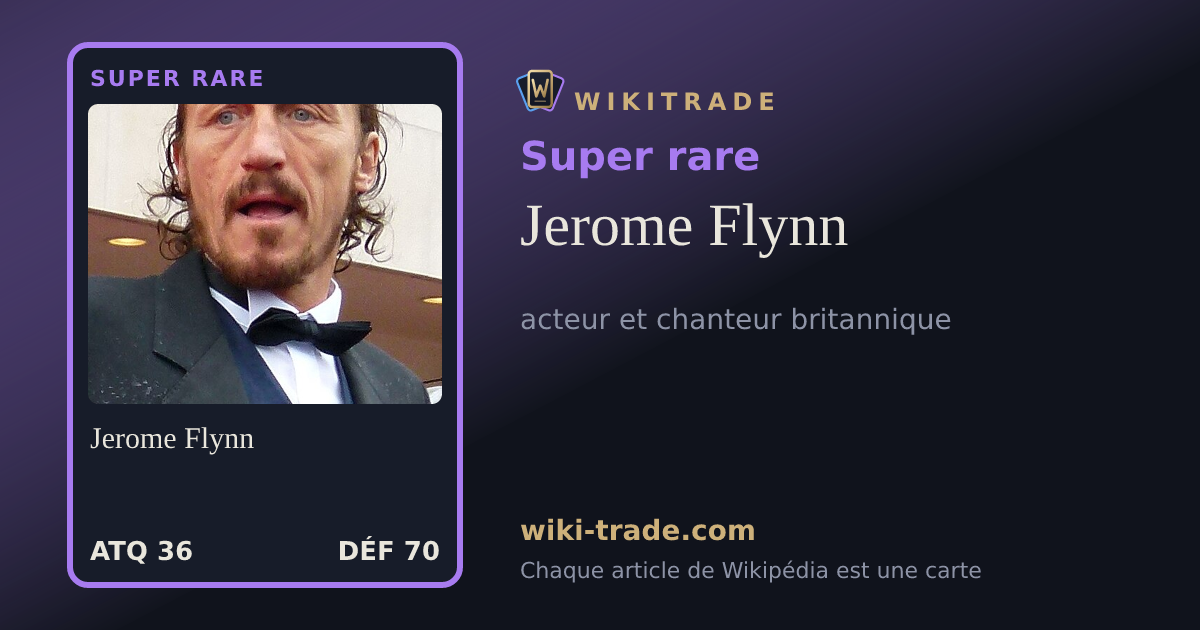 Jerome Flynn — carte Super rare