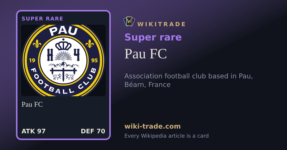 Pau FC — Super rare card