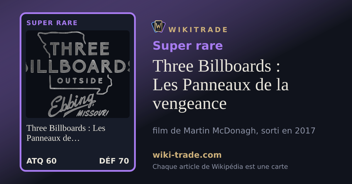 Three Billboards : Les Panneaux de la vengeance — carte Super rare