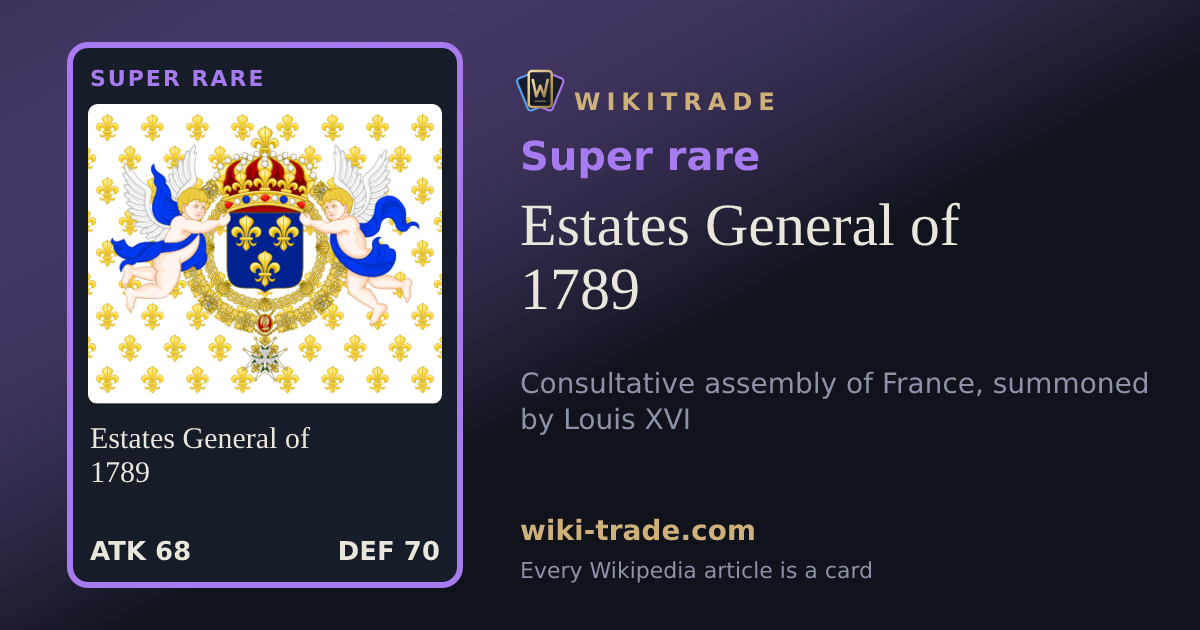 Estates General of 1789 — Super rare card