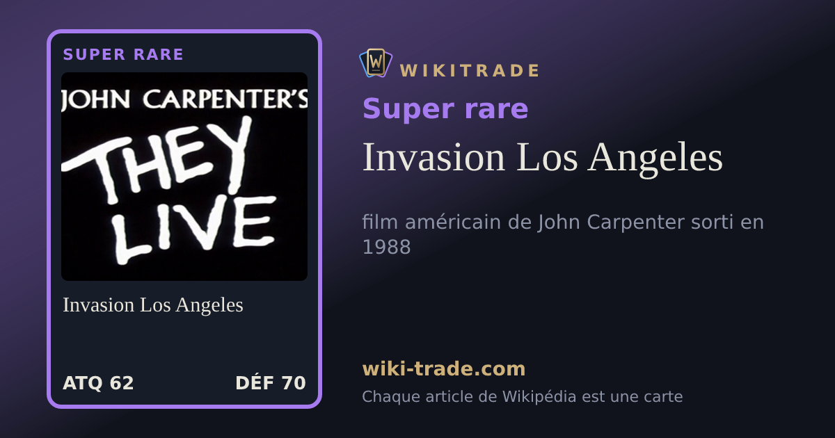 Invasion Los Angeles — carte Super rare