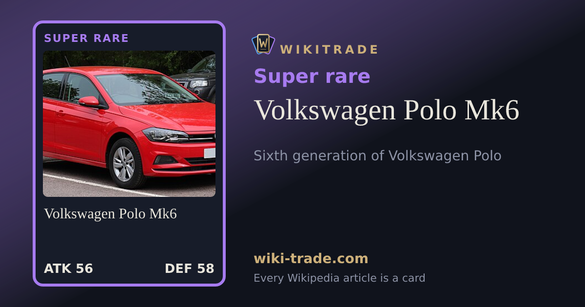 Volkswagen Polo Mk6 — Super rare card