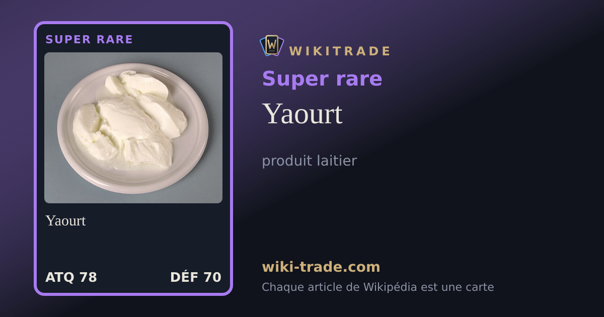 Yaourt — carte Super rare