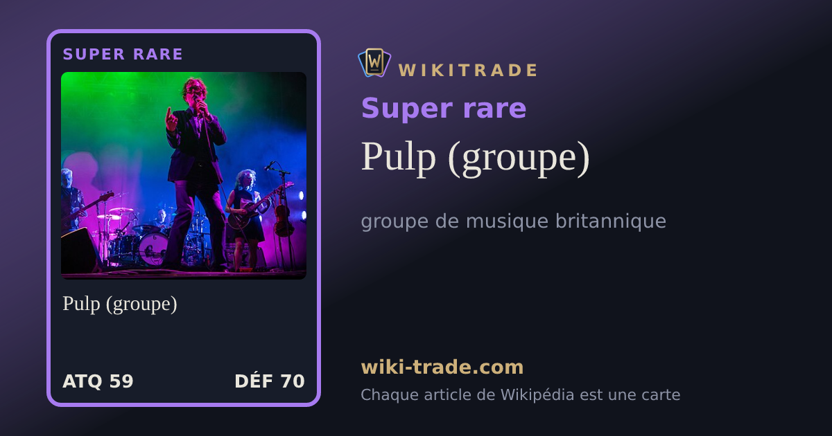 Pulp (groupe) — carte Super rare