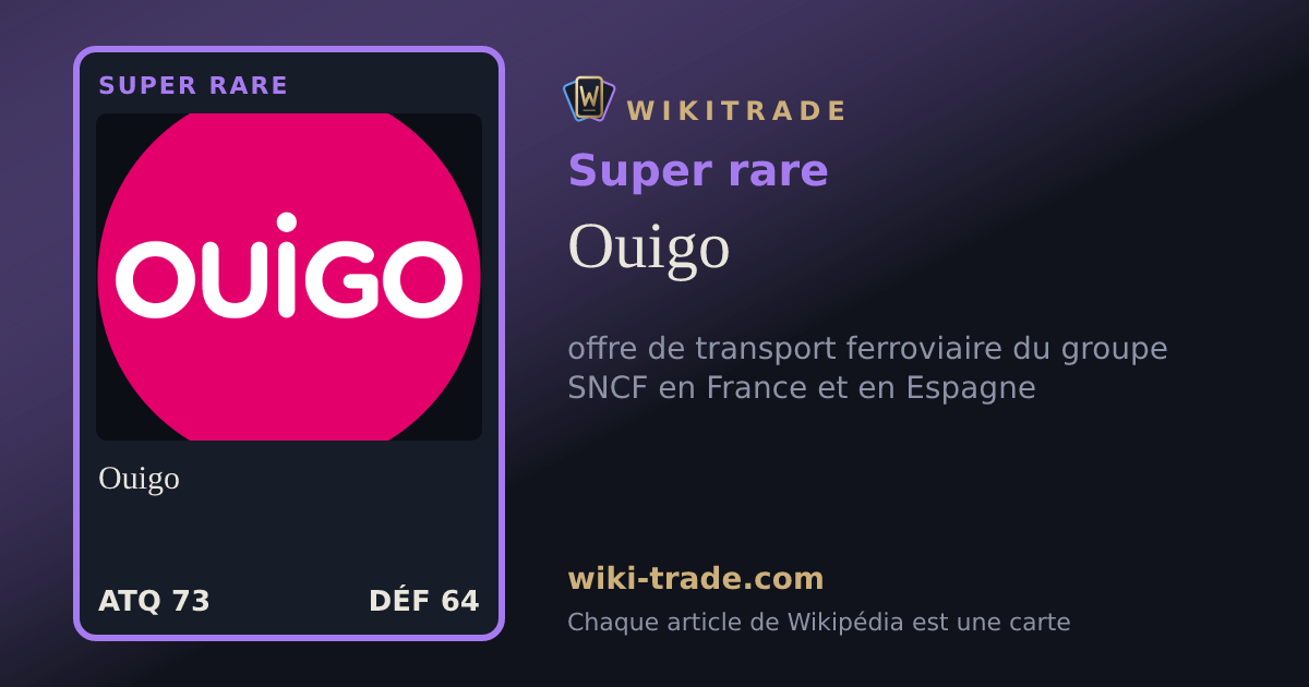 Ouigo — carte Super rare