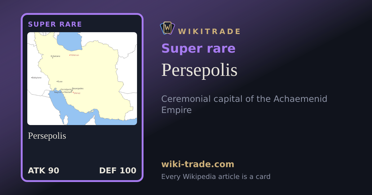 Persepolis — Super rare card
