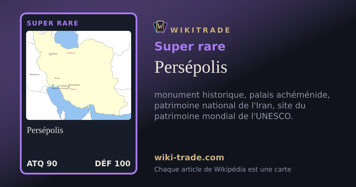 Persépolis — carte Super rare