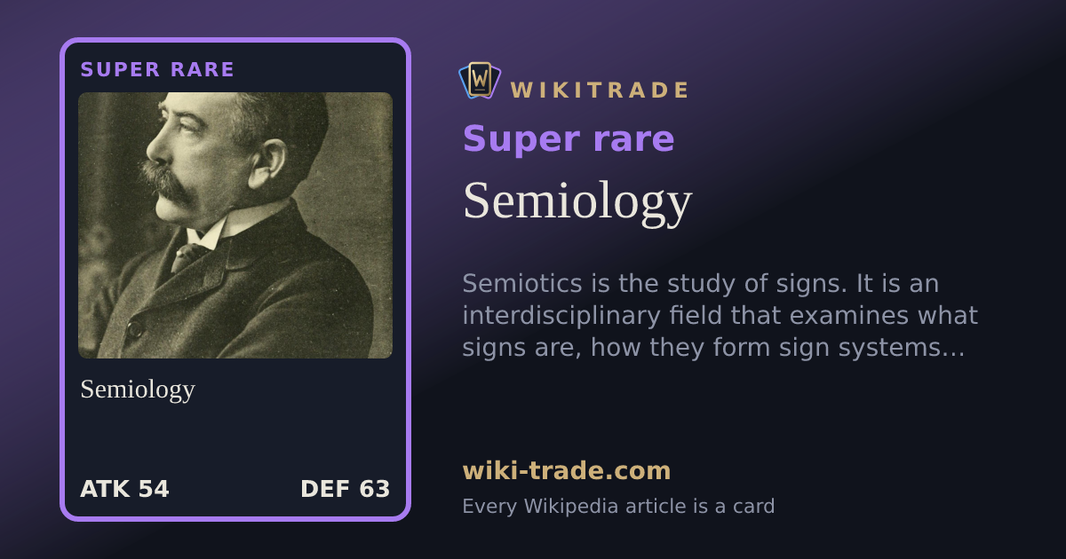 Semiology — Super rare card