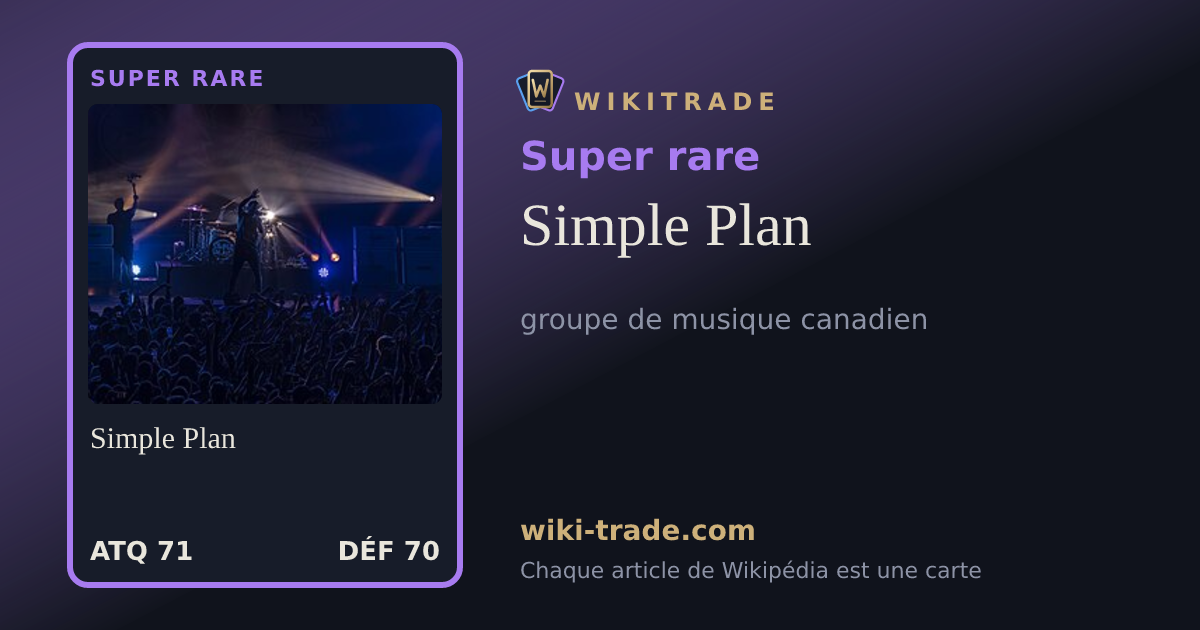Simple Plan — carte Super rare