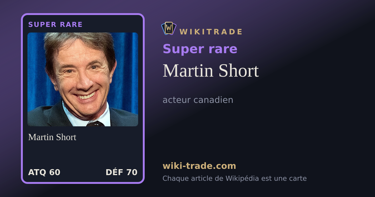 Martin Short — carte Super rare