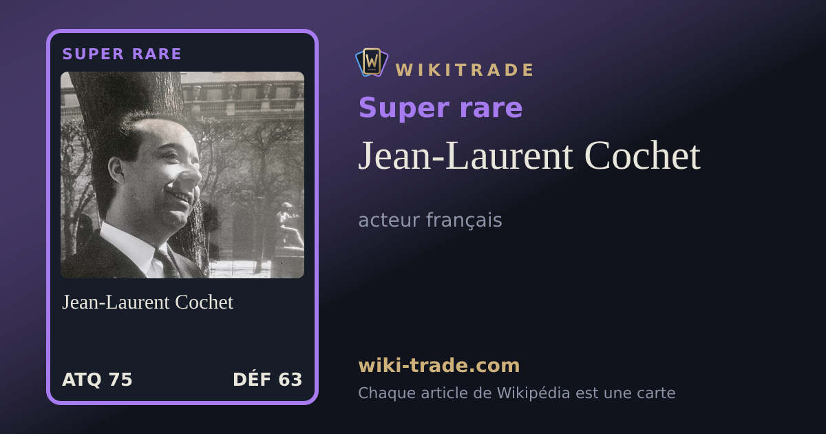 Jean-Laurent Cochet — carte Super rare