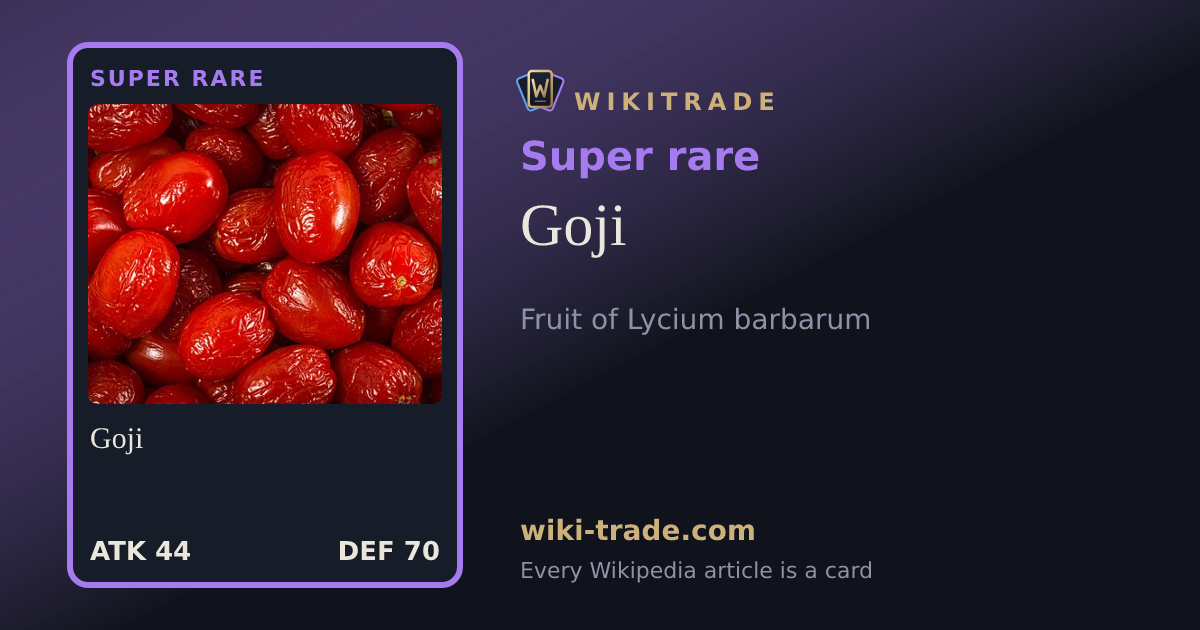 Goji — Super rare card
