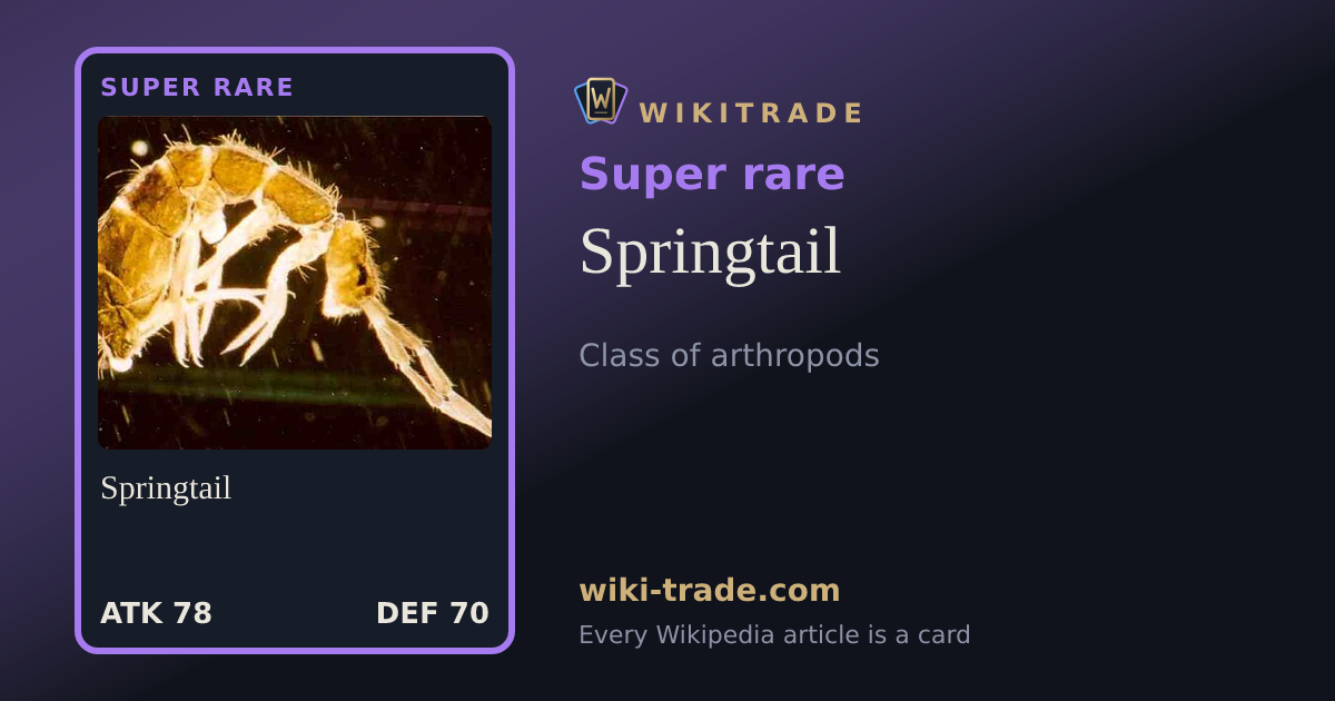 Springtail — Super rare card