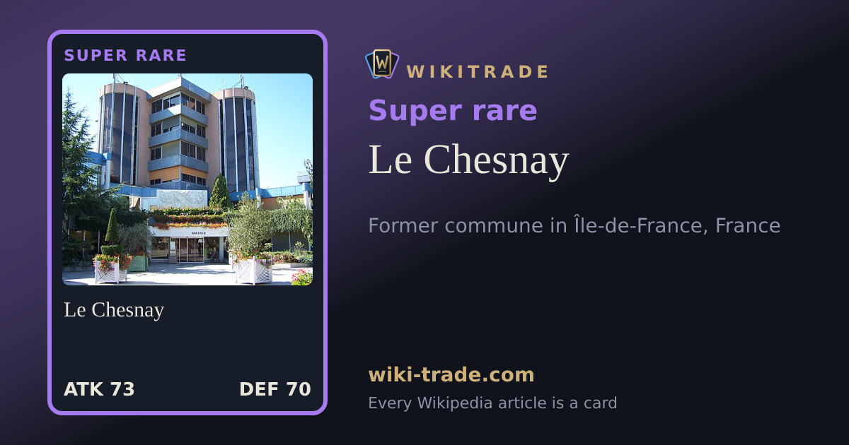 Le Chesnay — Super rare card