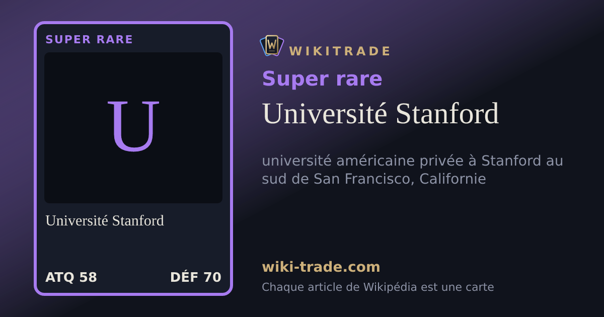 Université Stanford — carte Super rare