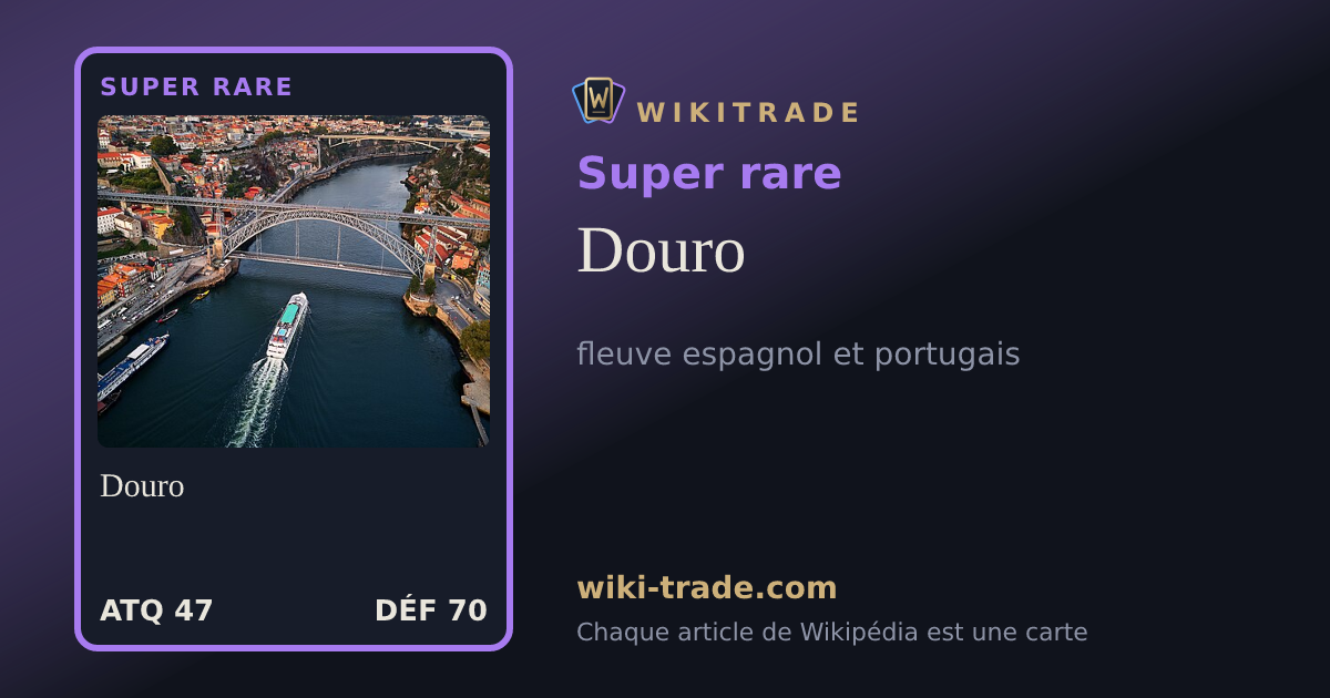 Douro — carte Super rare