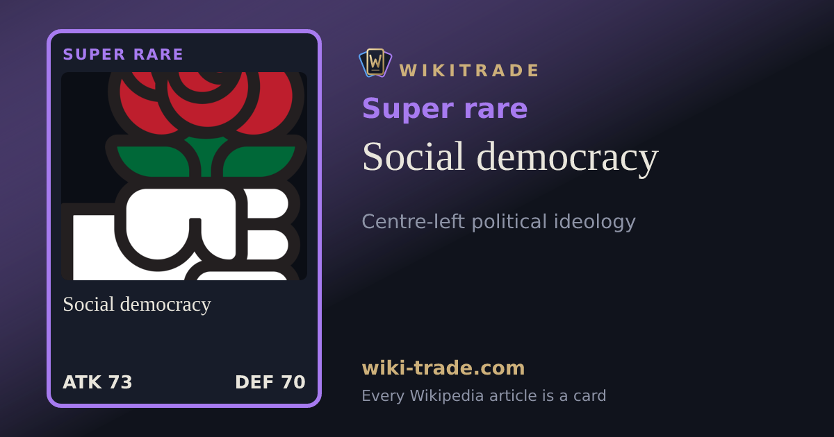 Social democracy — Super rare card