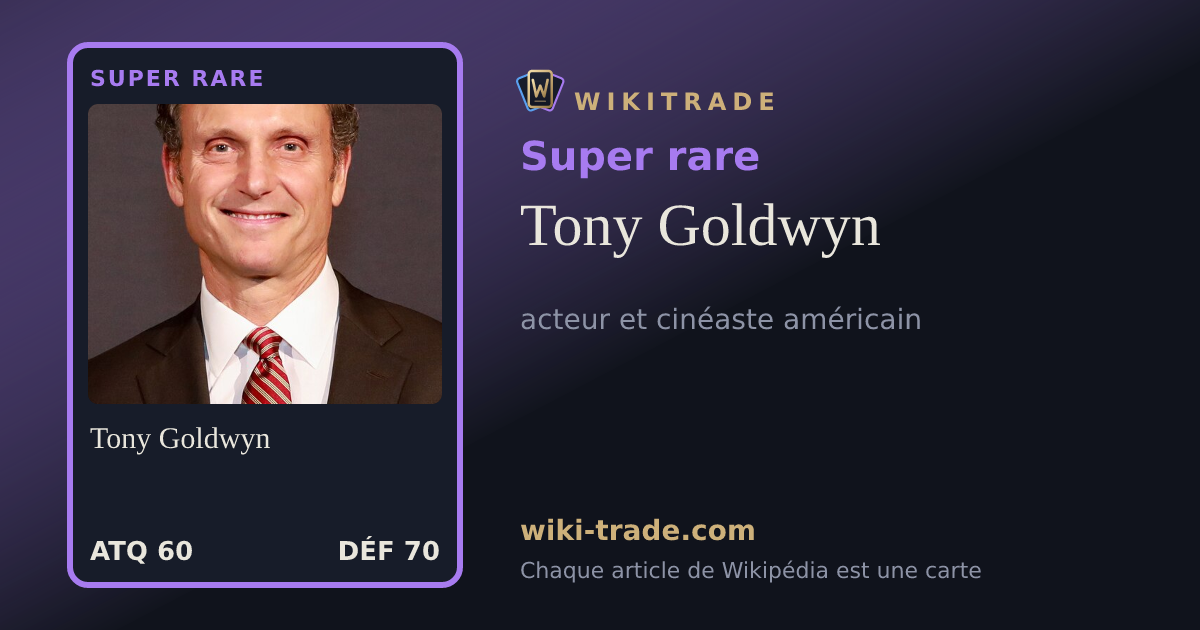 Tony Goldwyn — carte Super rare