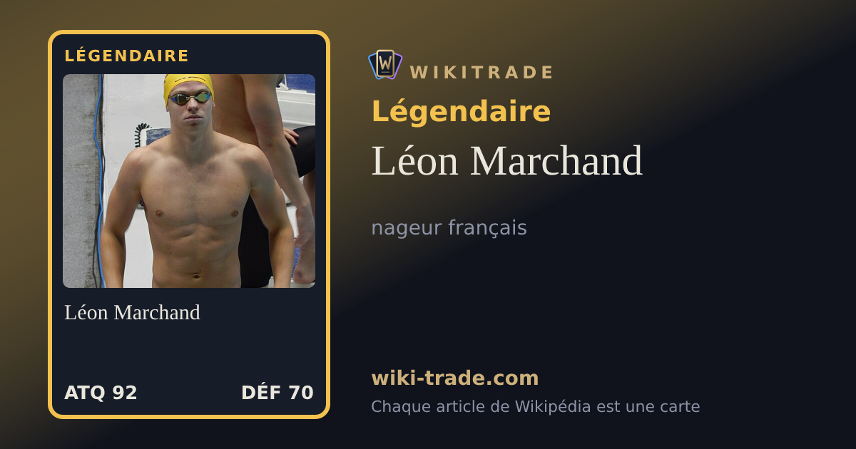 Léon Marchand — carte Légendaire