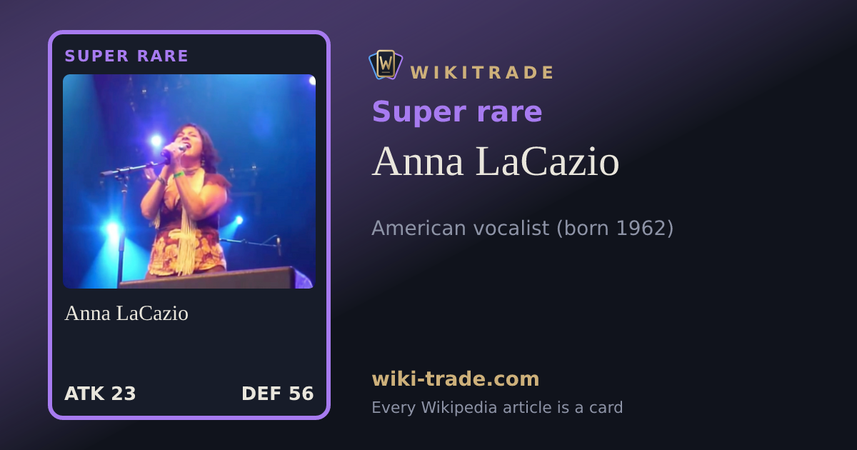Anna LaCazio — Super rare card