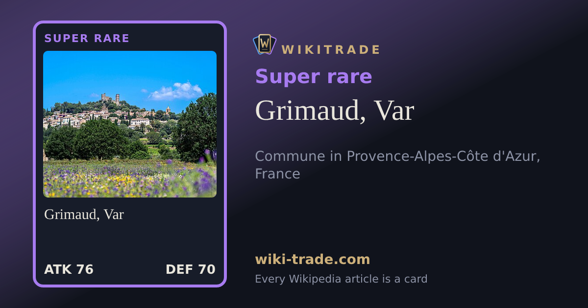 Grimaud, Var — Super rare card