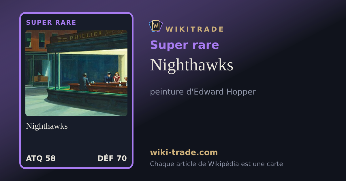 Nighthawks — carte Super rare