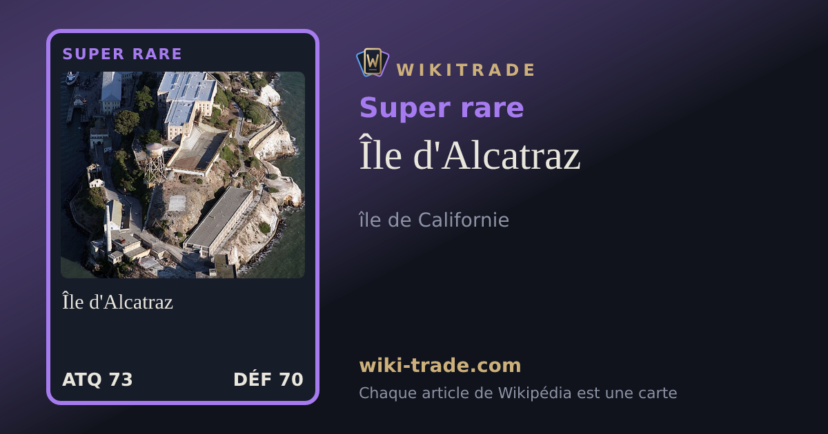 Île d'Alcatraz — carte Super rare