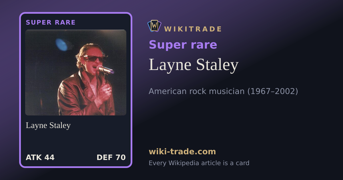 Layne Staley — Super rare card