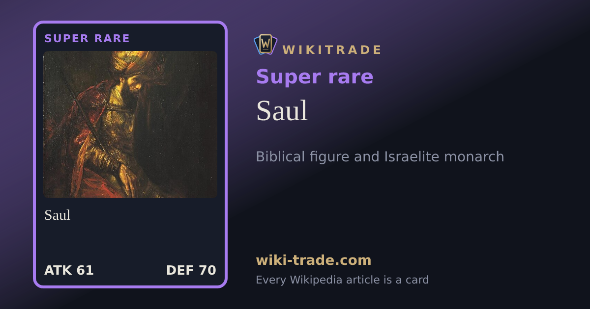 Saul — Super rare card