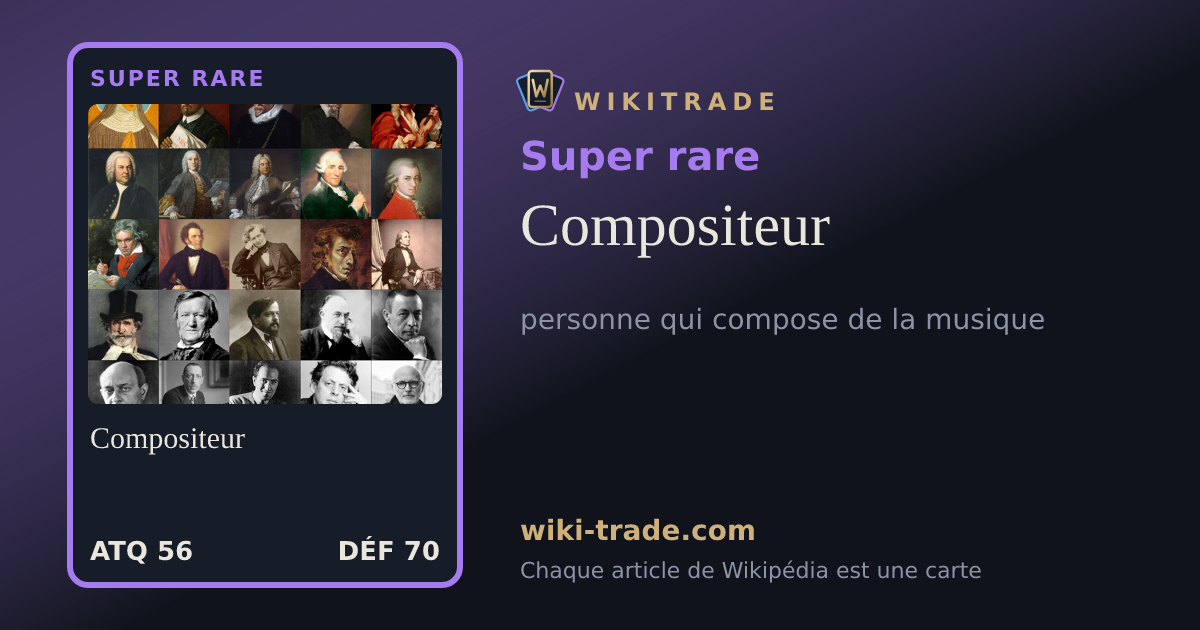 Compositeur — carte Super rare