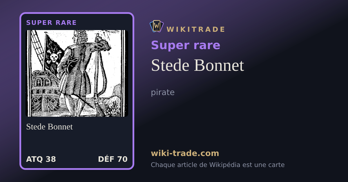 Stede Bonnet — carte Super rare