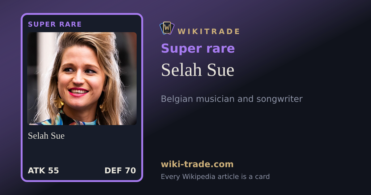 Selah Sue — Super rare card
