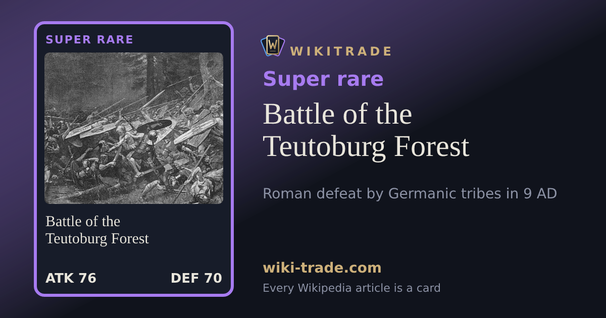 Battle of the Teutoburg Forest — Super rare card