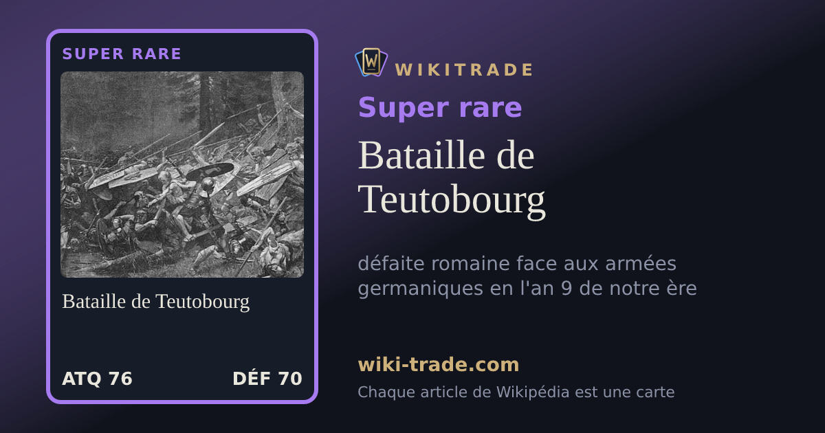 Bataille de Teutobourg — carte Super rare