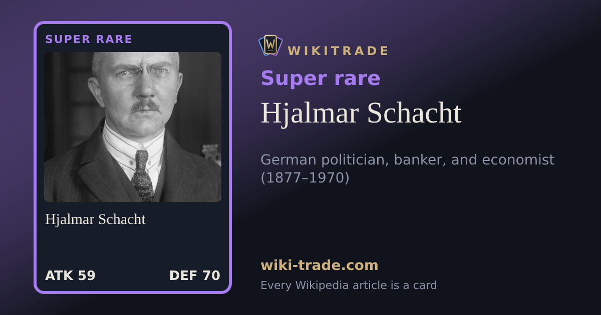 Hjalmar Schacht — Super rare card