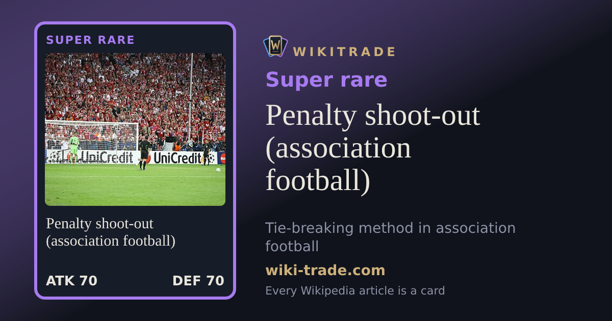 Penalty shoot-out (association football) — Super rare card