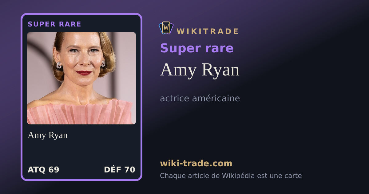 Amy Ryan — carte Super rare