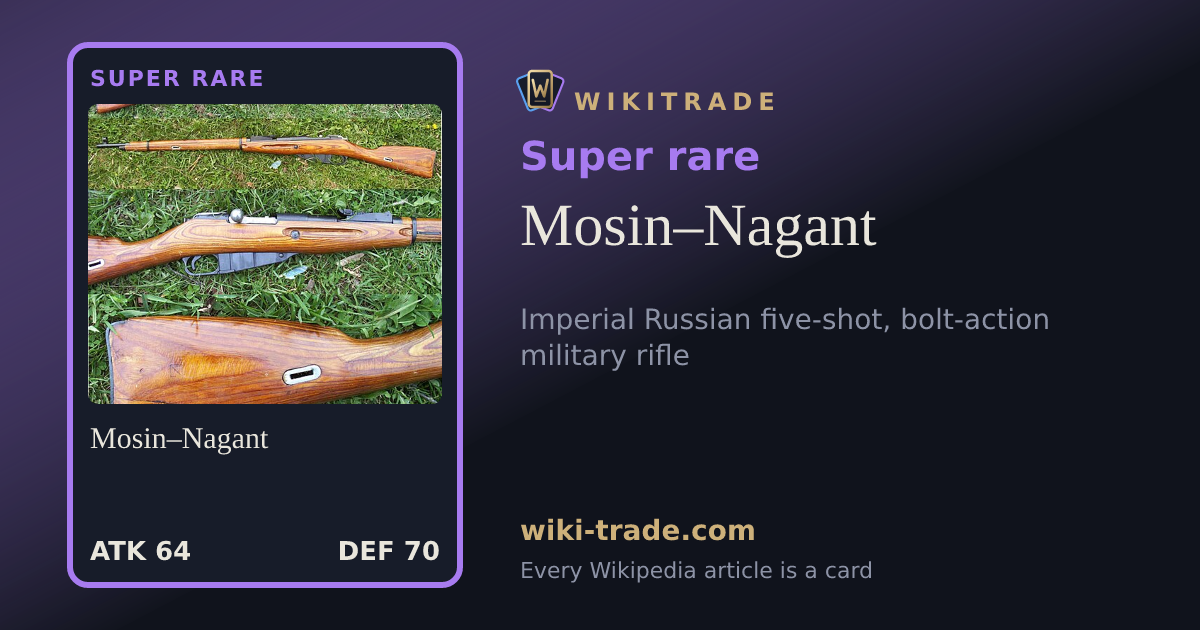 Mosin–Nagant — Super rare card