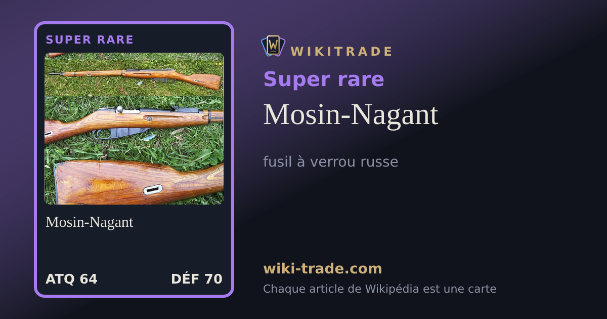 Mosin-Nagant — carte Super rare