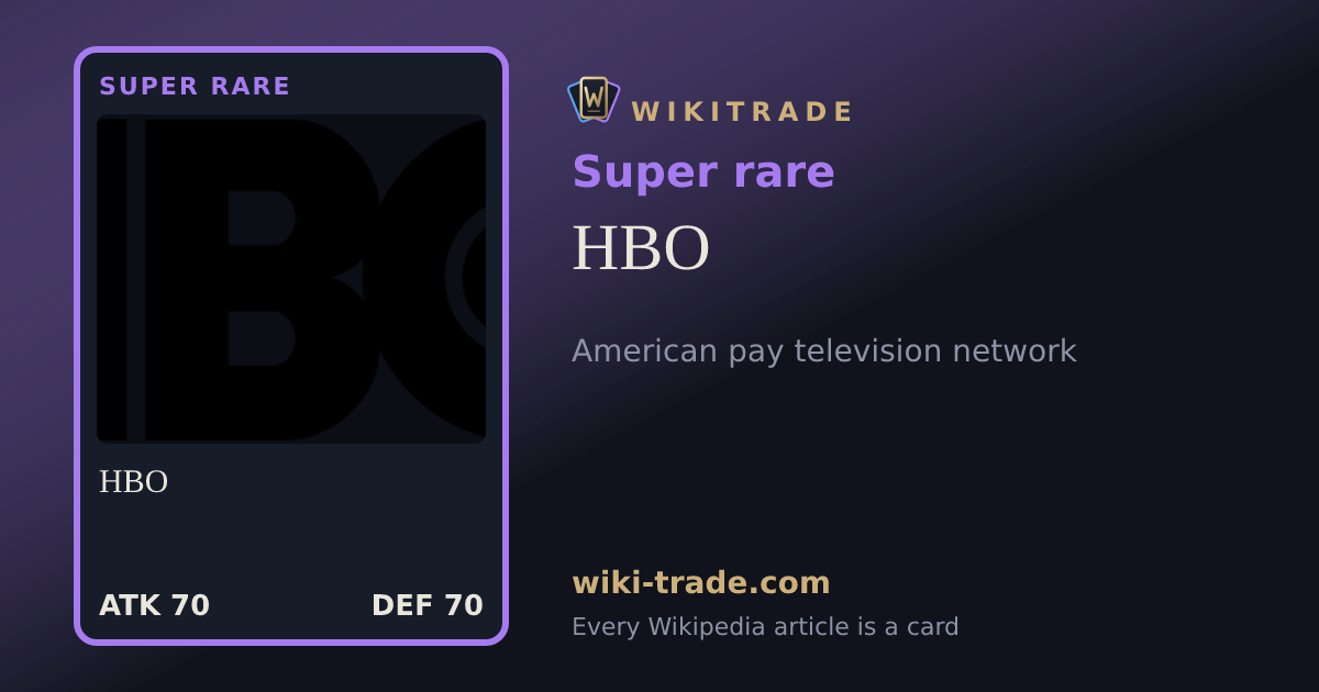 HBO — Super rare card