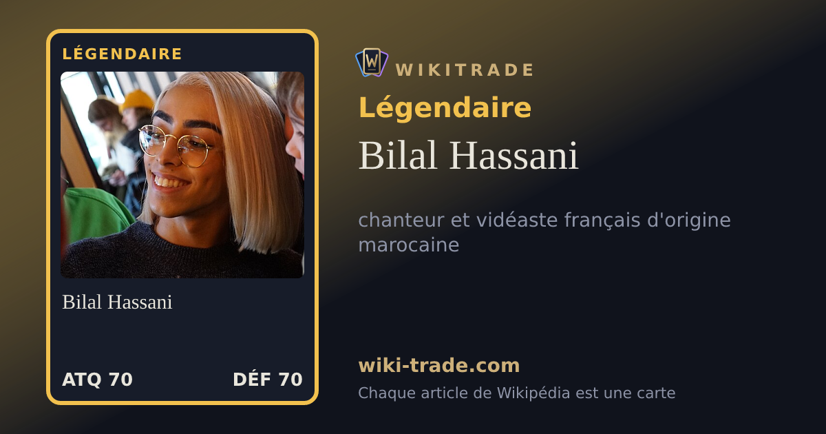 Bilal Hassani — carte Légendaire