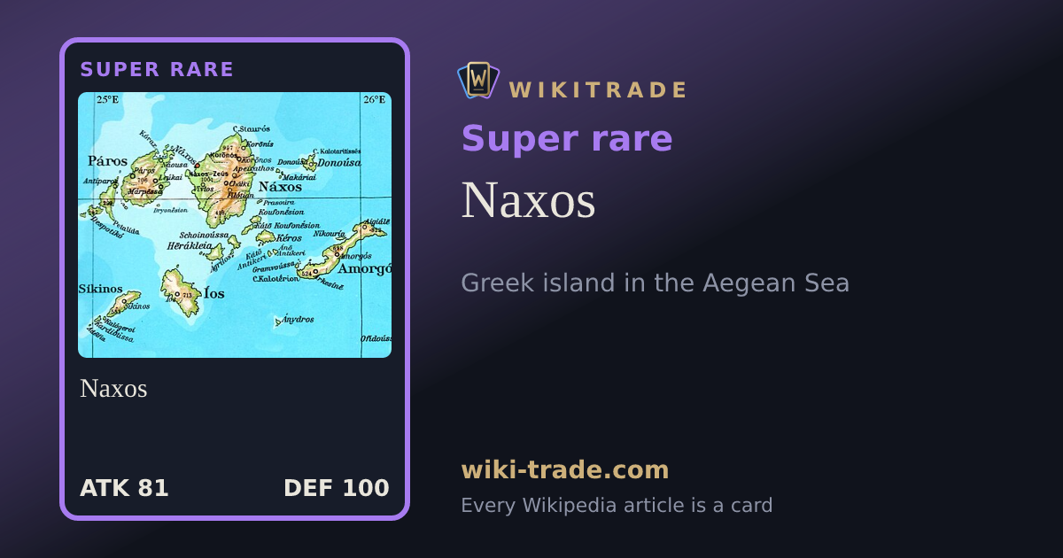 Naxos — Super rare card