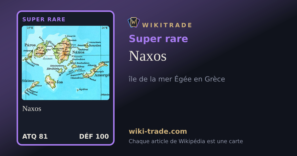 Naxos — carte Super rare