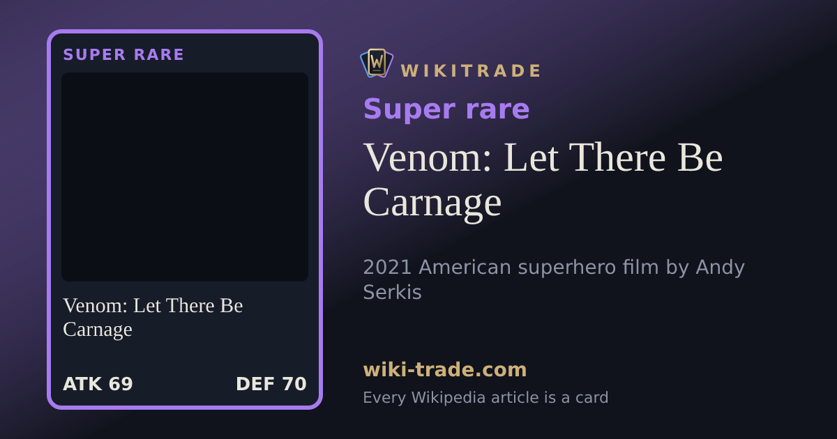 Venom: Let There Be Carnage — Super rare card