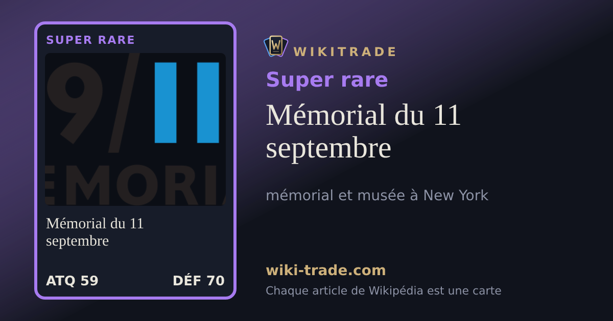 Mémorial du 11 septembre — carte Super rare